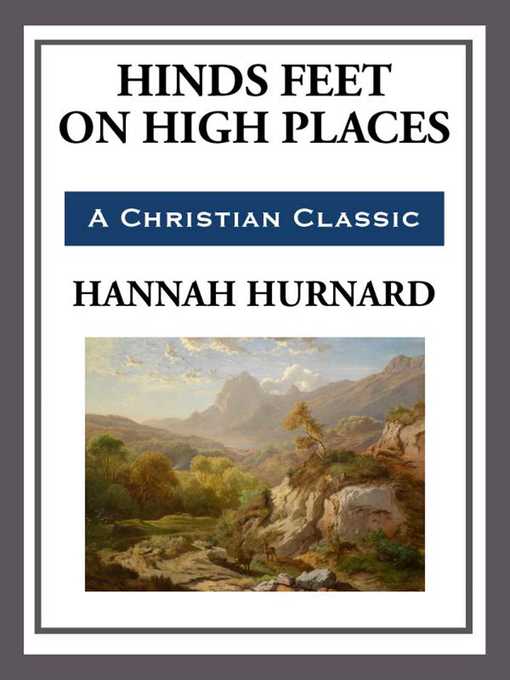 Title details for Hinds Feet on High Places by Hannah Hurnard - Wait list